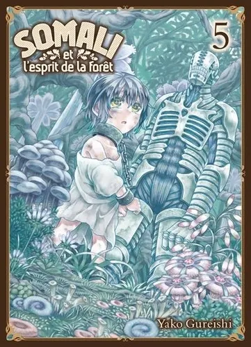 Somali Et L'esprit De La Foret T05