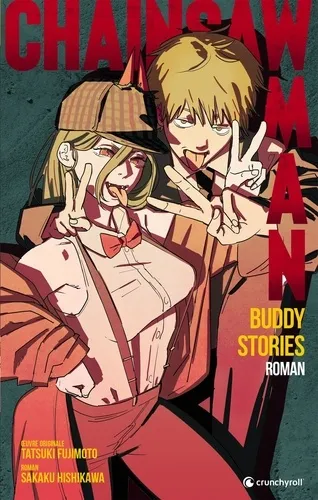 Chainsaw Man: Buddy Stories Chainsaw Man: Buddy Stories