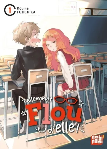Tellement Flou D'elle ! T01 Tellement Flou D'elle ! T01