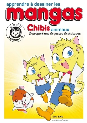 Apprendre A Dessiner Les Mangas : Les Chibis T04
