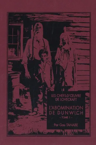 Les Chefs D'oeuvre De Lovecraft - L'abomi De Dun T01