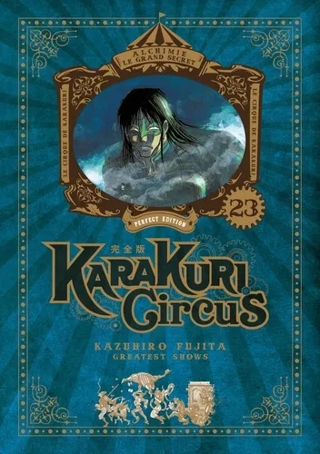 Karakuri Circus Perfect Edition T23