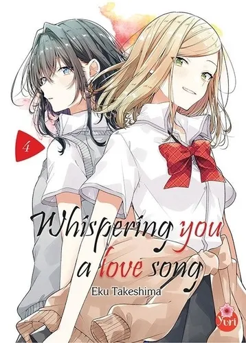 Whispering You A Love Song - Tome 04