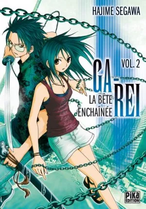 Ga-rei - La bête enchainée T2