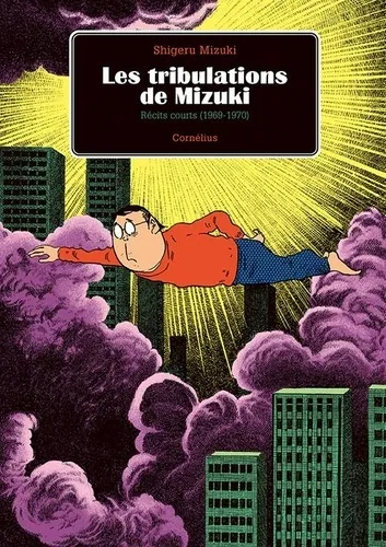 Les Tribulations De Mizuki - Oeuvres 1969-1970