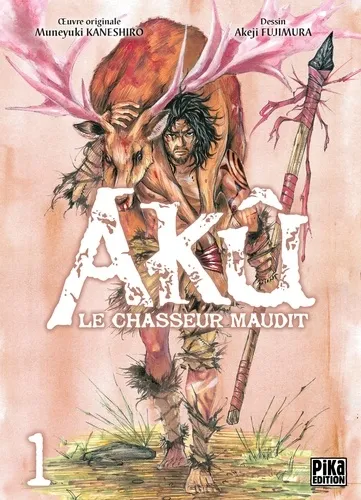 Aku, Le Chasseur Maudit T01 Aku, Le Chasseur Maudit T01