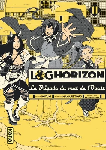 Log Horizon La Brigade Du Vent De L'ouest T11