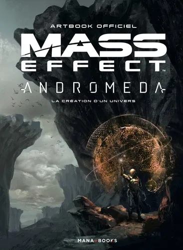 Mass Effect Andromeda : La Creation D'un Univers