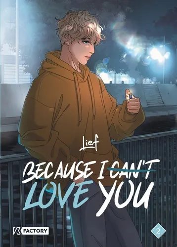 Because I Can T Love You T02 Because I Can T Love You T02