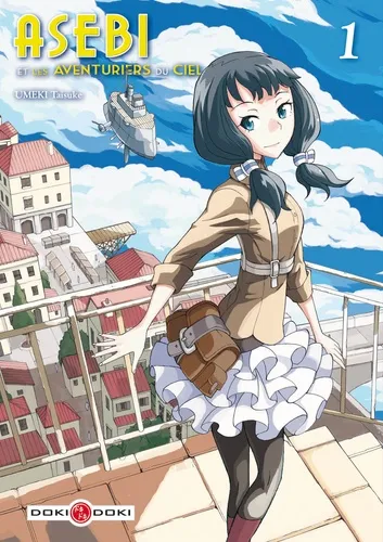 Asebi Et Les Aventuriers Du Ciel T01