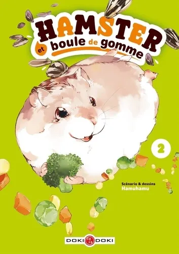 Hamster Et Boule De Gomme T02