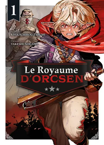 Le Royaume D'orcsen T01