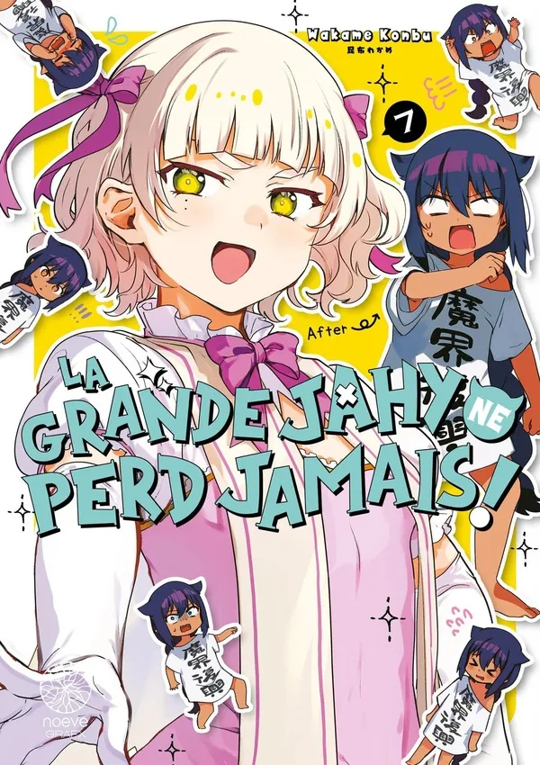 La Grande Jahy Ne Perd Jamais ! T07 La Grande Jahy Ne Perd Jamais ! T07