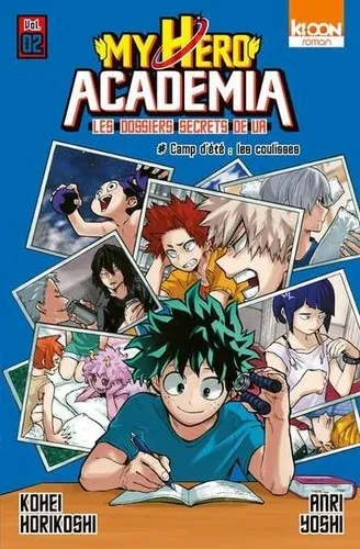 My Hero Academia Les Dossiers Secrets De Ua T02 (roman )