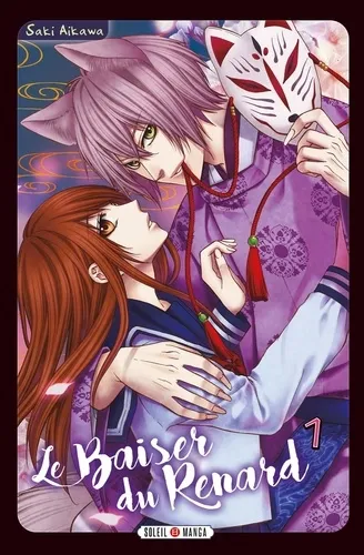 Le Baiser Du Renard T01 Le Baiser Du Renard T01