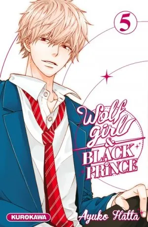 Wolf Girl Et Black Prince T05