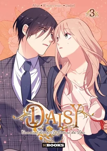 Daisy - Comment Devenir La Fiancée Du Duc T03