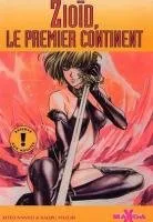 Zioid, Le Premier Continent T1