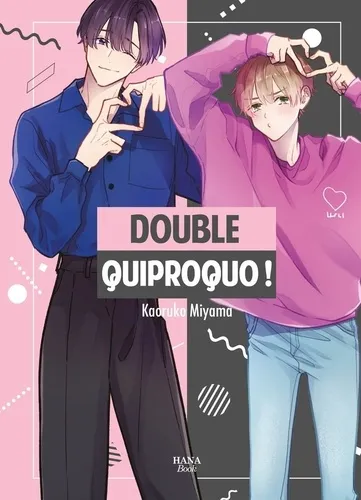 Double Quiproquo ! Double Quiproquo !