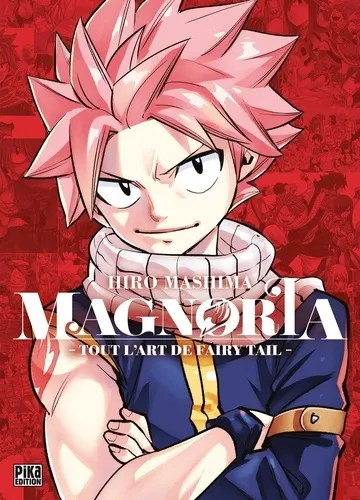 Fairy Tail - Magnoria - Tout L'art De Fairy Tail - Artbook