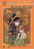 L'Eternité Peut-ètre T3