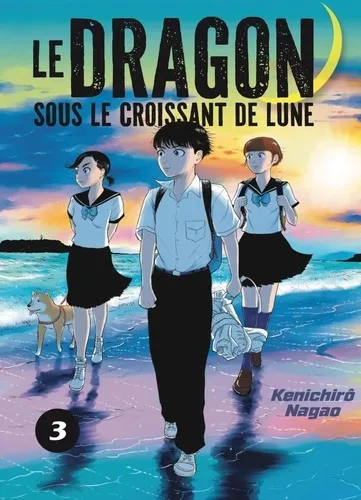 Le Dragon Sous Le Croissant De Lune T03