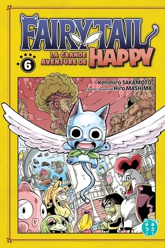 Fairy Tail La Grande Aventure De Happy T06