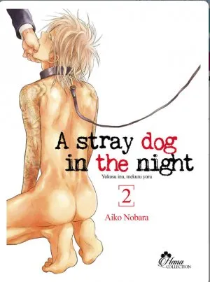 Stray Dog In The Night T02