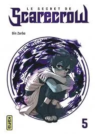 Le Secret De Scarecrow T05