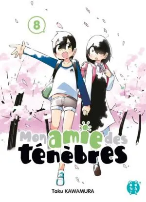 Mon Amie Des Tenebres T08
