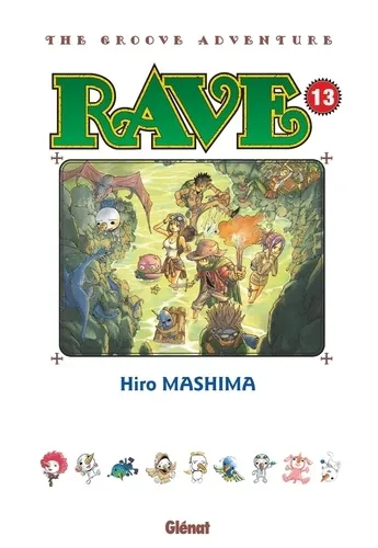 Rave - Édition Originale T13