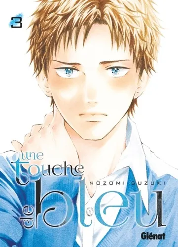 Une Touche De Bleu T03