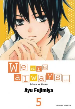 We are Always... T5