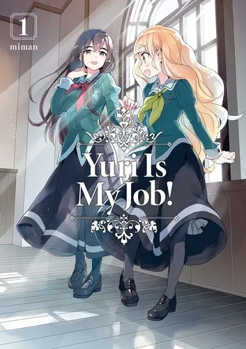 Yuri Is My Job! T01