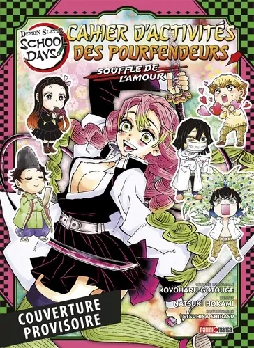Demon Slayer School Days – Cahier D’activités Des Pourfendeurs T06
