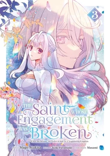 The Saint Whose Engagement Was Broken T03