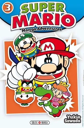 Super Mario Manga Adventures T03 Super Mario Manga Adventures T03