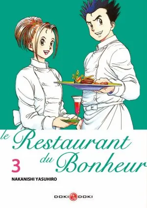 Le Restaurant du Bonheur T3