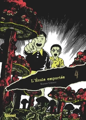 L'ecole Emportee Edition Originale T04