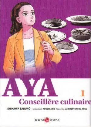 Aya, Conseillère culinaire T1