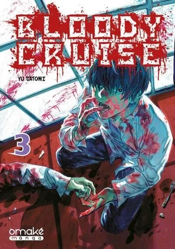 Bloody Cruise T03