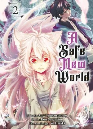A Safe New World T02