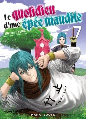 Le Quotidien D'une Epee Maudite T07