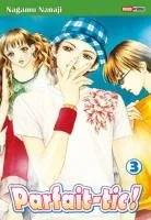 Parfait Tic ! T3