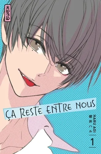 Ca Reste Entre Nous T01