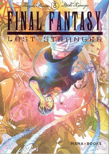 Final Fantasy : Lost Stranger T03
