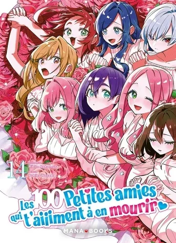 Les 100 Petites Amies Qui T'aiiiment A En Mourir T14 Les 100 Petites Amies Qui T'aiiiment A En Mourir T14