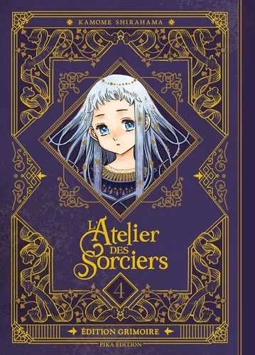 L'atelier Des Sorciers T04 - Edition Grimoire