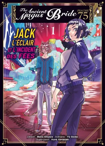 The Ancient Magus Bride T01 Jack L'eclair