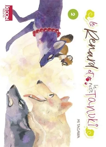 Le Renard Et Le Petit Tanuki T02